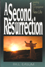 A Second Resurrection